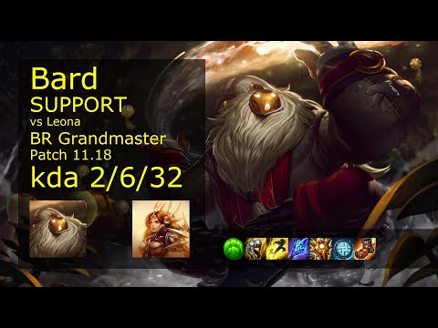 Bard Support & Vayne vs Leona & Miss Fortune - BR Grandmaster 2/6/32 Patch 11.18 Gameplay
