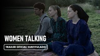 Women Talking (2022) - Tráiler Subtitulado en Español