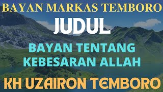 Download lagu Bayan Tentang Keagungan Allah. Bayan Kh Uzairon Temboro mp3 Download lagu Bayan Tentang Keagungan Allah. Bayan Kh Uzairon Temboro mp3