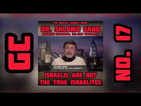GENTILE CONFESSIONS No. 17 | Dr. Shlomo Sand, Prof. Emeritus: Israelis Are Not the True Israelites