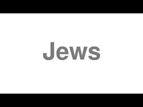 How to Pronounce "Jews"