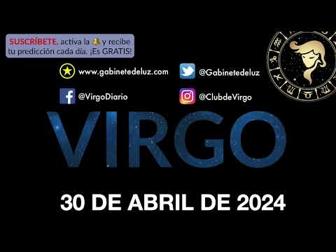 Horóscopo Diario - Virgo - 30 de Abril de 2024.