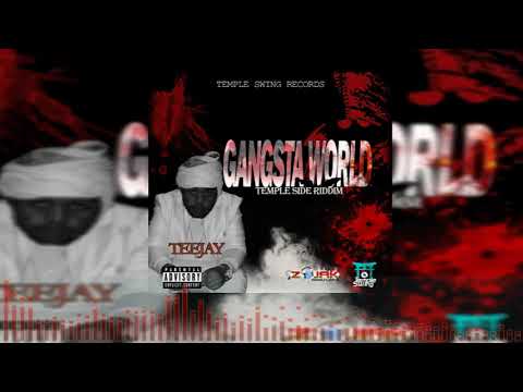 Teejay - Gangsta World (Official Audio)
