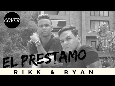 El Prestamo - Maluma | Rikk & Ryan (Cover)
