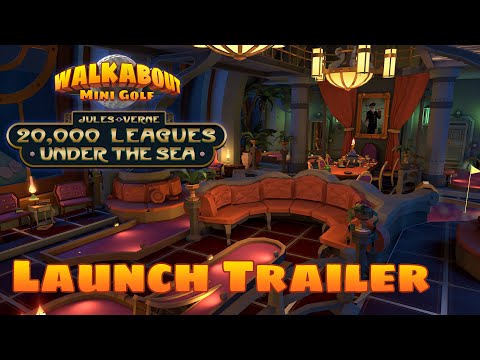 20,000 Leagues Under the Sea - Walkabout Mini Golf - Launch Trailer