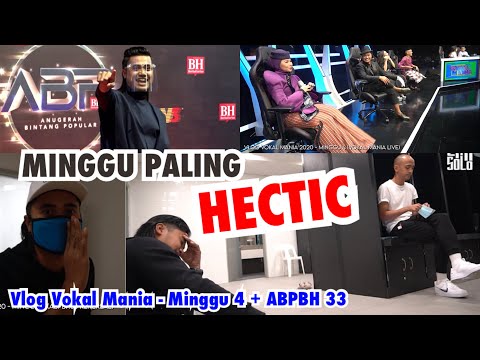 MINGGU PALING HECTIC - Vlog Vokal Mania | Minggu 4 + ABPBH33