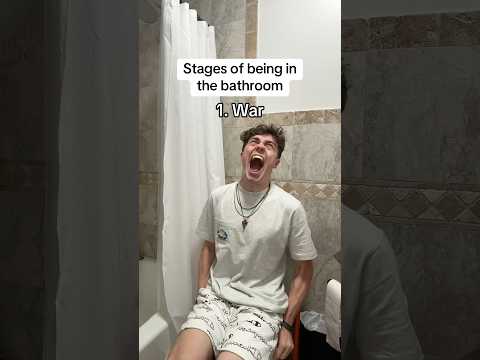 Stages of being in the bathroom 🚽
