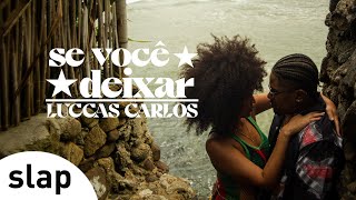 se você deixar Music Video