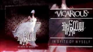 An Effigy Of Me - &quot;Vicarious&quot; (Official Lyric Video)