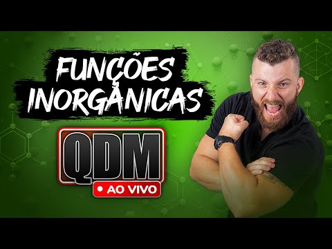 🔴 QDM AO VIVO: Funções Inorgânicas – Ácidos, Bases, Sais e Óxidos