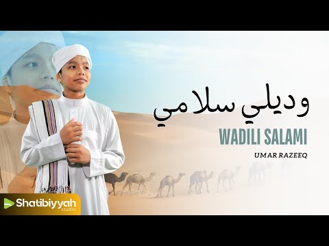 WADILI SALAMI ● UMAR RAZEEQ