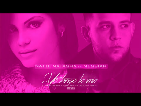 Natti Natasha - Yo Tengo Lo Mio ft. Messiah [Official Audio]