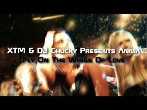 XTM & DJ Chucky Presents Annia - Fly On The Wings Of Love (Teaser)