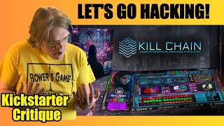 Kill Chain - Lets Go Hacking! - Kickstarter Critique Review