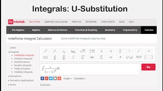Integrals:  U Substitution