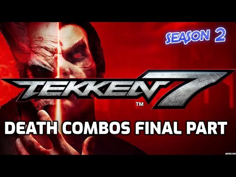 Tekken 7 Max damage Combos Final Part