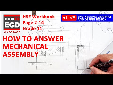 How to DRAW a MECHANICAL ASSEMBLY  - HSE | Page 2-14 | Grade 11