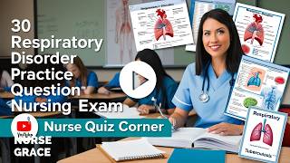 RESPIRATORY SYSTEM DISORDER NURSING EXAM AND NCLEX STUDY
