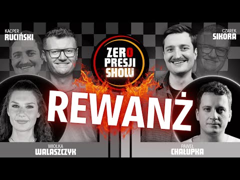 ZERO PRESJI SHOW #2 -  Ruciński, Sikora, Walaszczyk, Chałupka, Termos - Rewanż