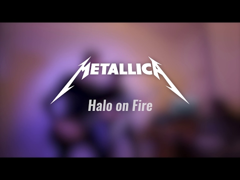 Metallica - Halo On Fire | Studio Cover