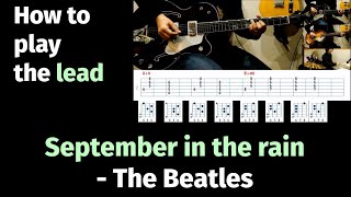 September in the rain - The Beatles - How to play the lead