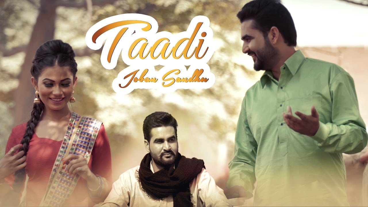 Taadi Song lyrics – Punjabi Lyrics  | Punjabi | Joban Sandhu | Desi Crew