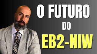 COMO VAI SER O JOGO COM A USCIS DE AGORA EM DIANTE?  EB2 NIW