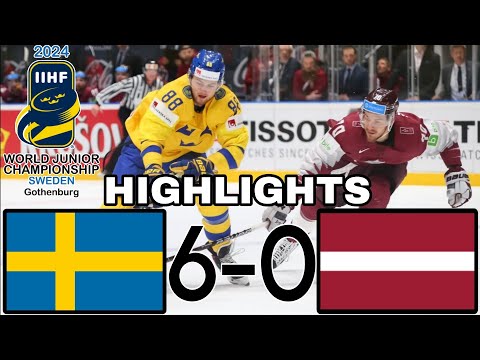 SWEDEN U20 VS LATVIA U20 |HIGHLIGHTS| WORLD JUNIORS 2024 | BIG WIN