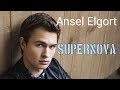 Supernova - Ansel Elgort Supernova - Ansel Elgort