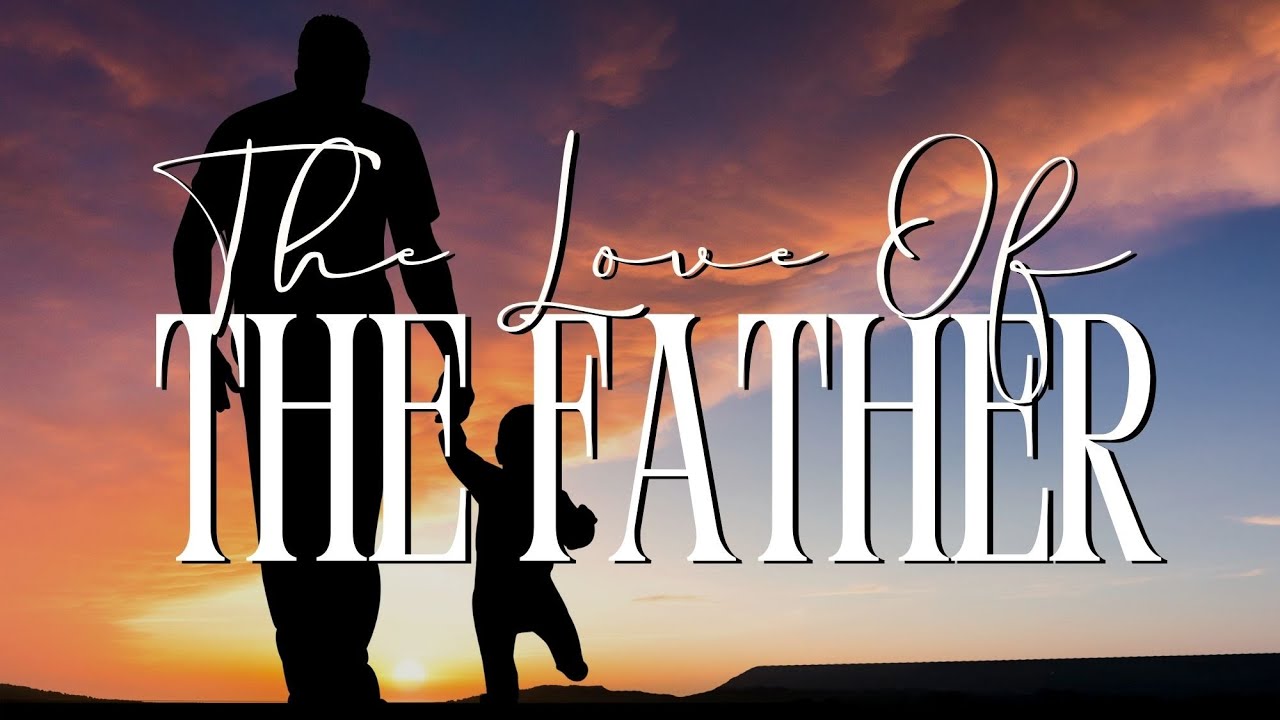 “The Love Of The Father” Pastor Nathaniel Urshan | Sunday Morning