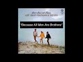 Because All Men Are Brothers - Peter Paul and Mary