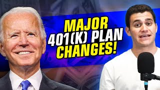 Major Changes Coming to 401(k) Plans in 2023!