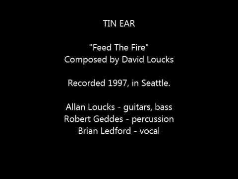 TIN EAR - 