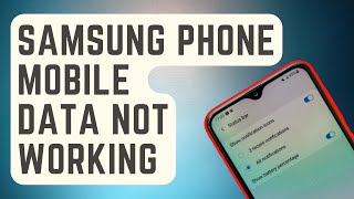 SOLVED:  Samsung Phone Mobile Data Not Working | Keeps Disconnecting | Won