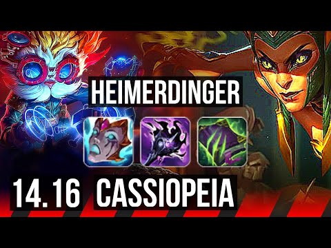 HEIMERDINGER vs CASSIOPEIA (TOP) | Rank 4 Heimer | NA Grandmaster | 14.16