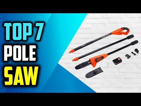✔️ Best Pole Saw 2020 | Top 7 Pole Saw (Top Rated)