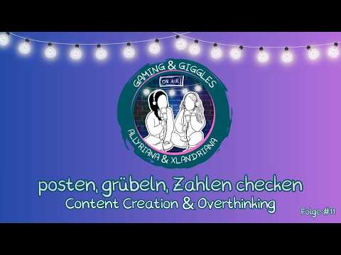 Posten, grübeln, Zahlen checken - Content Creation & Overthinking #11