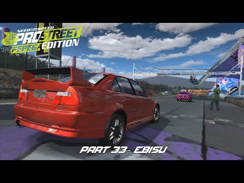 NFS ProStreet: Pepega Edition - Part 33 - Ebisu (Peak Performance)