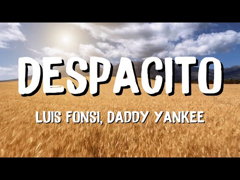 Luis Fonsi - Despacito (Letra) | mix by Petra Marks Lyrics ft. Daddy Yankee