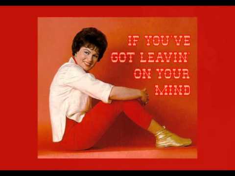 If You've Got Leavin' On Your Mind video