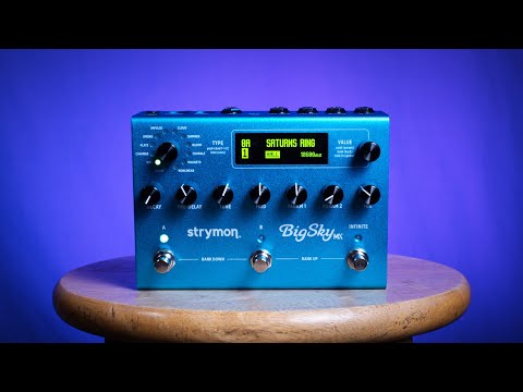 Strymon BigSky MX: Astounding Reverb for Ambient Guitar