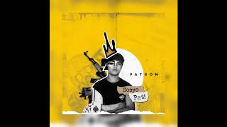 Patron- Taviz Yok feat. Ceg