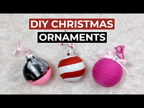 3 DIY Christmas Ornament Ideas