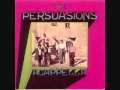 The Persuasions ~ It's All Right