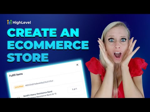 How to Build an Ecommerce Store in HighLevel