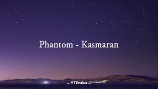 Download lagu Phantom - Kasmaran (Lirik Lagu) mp3