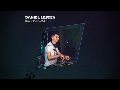 Daniel Lesden – Rave Podcast 137 [Hypnotic, Pounding, Oldschool Techno & Trance DJ Mix]