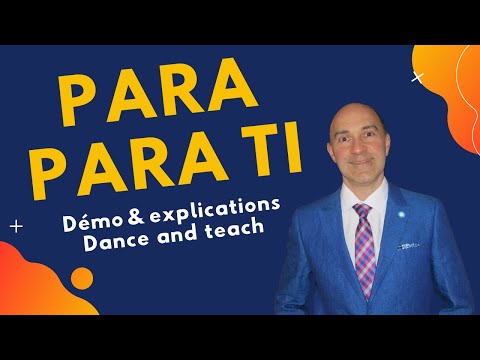 Para Para Ti line dance - danse en ligne (démo & explications / Dance and teach