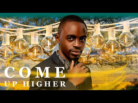 Martin Shumba-Come Up Higher
