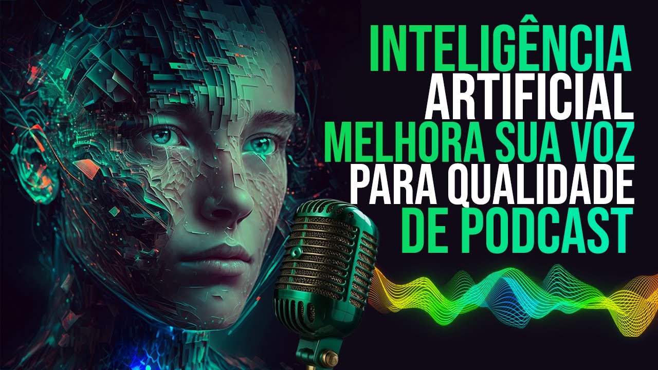 INCRÍVEL! IA MELHORA QUALIDADE DA SUA VOZ PARA CANAIS DARK IGUAL PODCAST